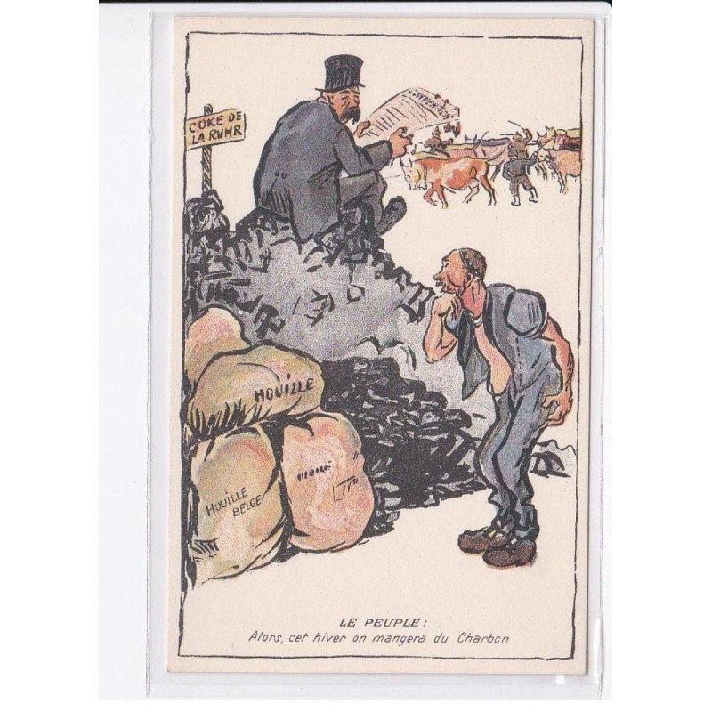 MILITAIRE: caricature illustrateurs le peuple alors cet hiver on mangera du charbon - très bon état