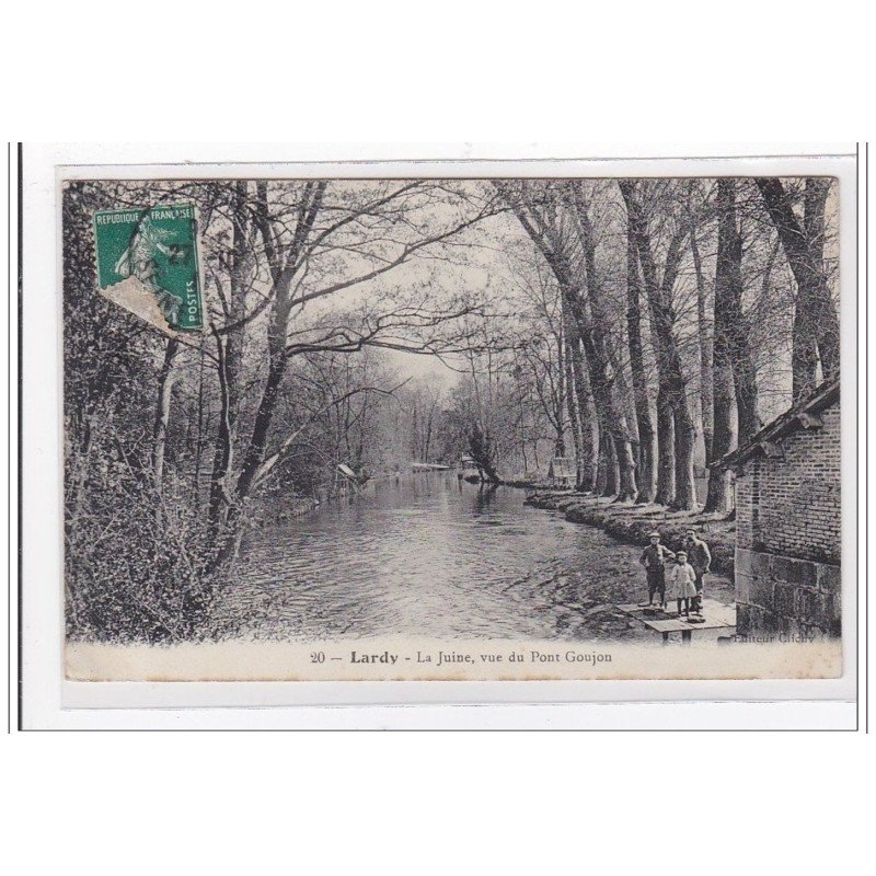 LARDY : la juine, vue du pont goujon - tres bon etat LARDY : la juine, vue du pont goujon - tres bon etat