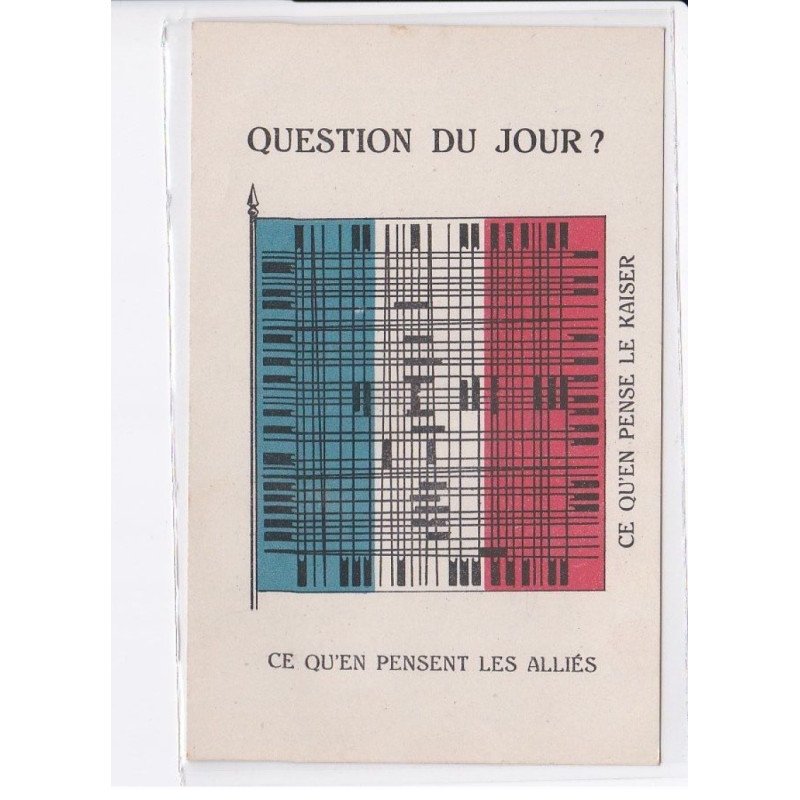 MILITAIRE: caricature illustrateurs question du jour? ce qu'en pensent les alliés, le kaiser - très bon état