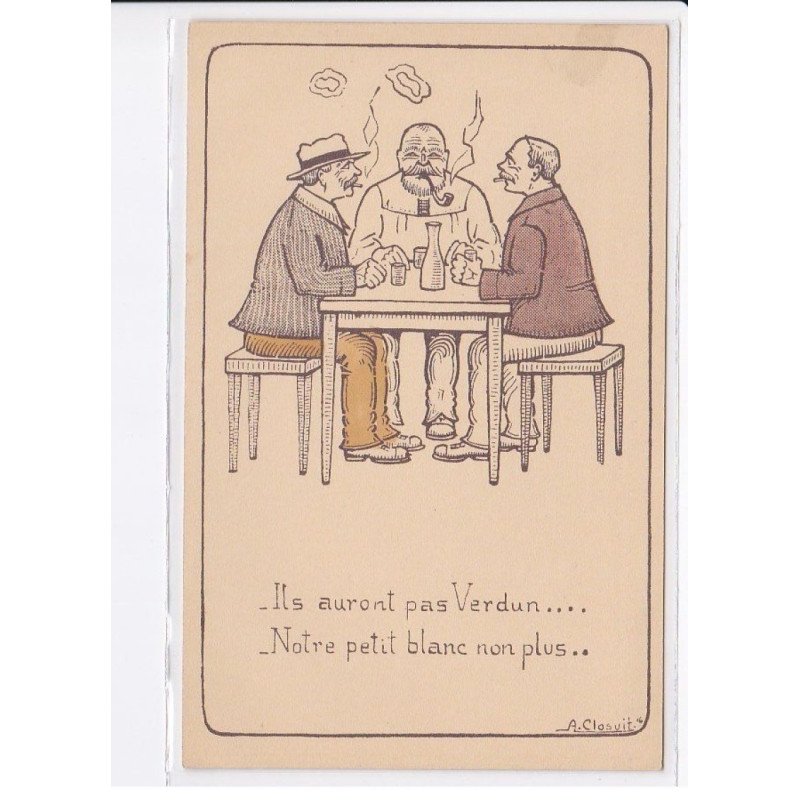 MILITAIRE: caricature illustrateurs ils auront pas verdun... notre petit blanc non plus... - très bon état