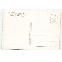 BOUSBECQUE: place générale de gaulle vue aérienne 10X15 - tres bon etat