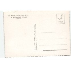 BERLAIMONT: l'écluse vue aérienne 10X15 - tres bon etat