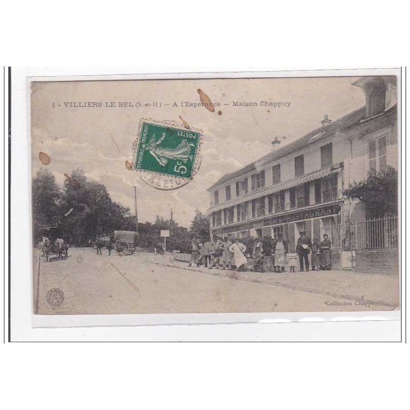 VILLIERS-le-BEL : a l'esperance, maison chappuy - etat