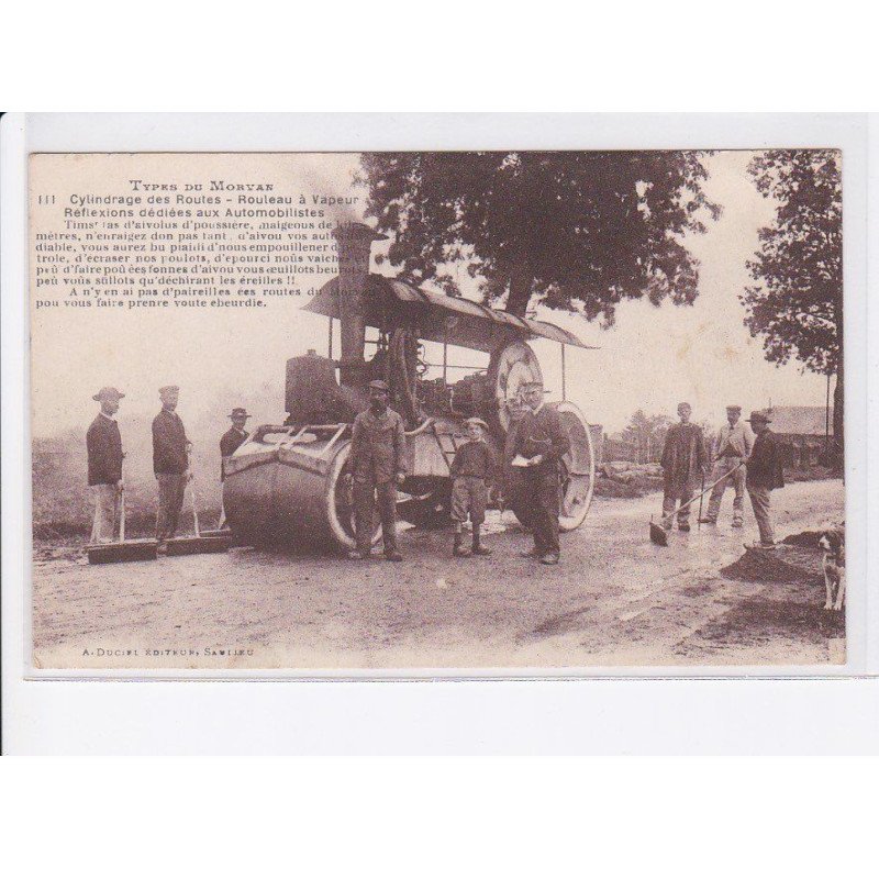 NIEVRE: type du morvan, cylindrage des routes, rouleau compresseur à vapeur - très bon état