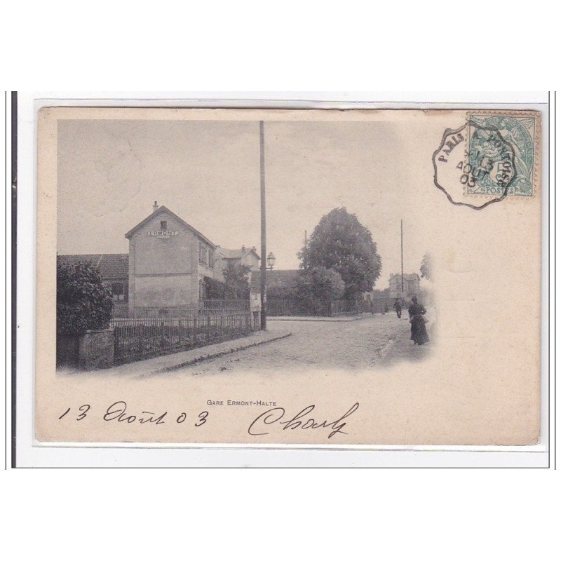 ERMONT-HALTE : la gare - tres bon etat