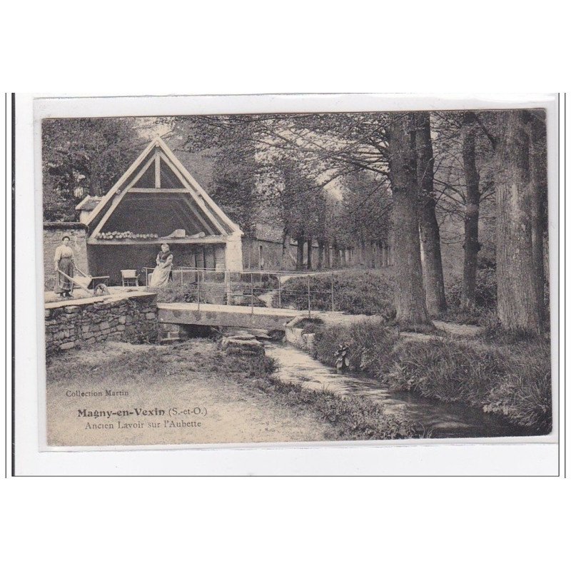 MAGNY-en-VEXIN : ancien lavoir sur l'aubette - tres bon etat