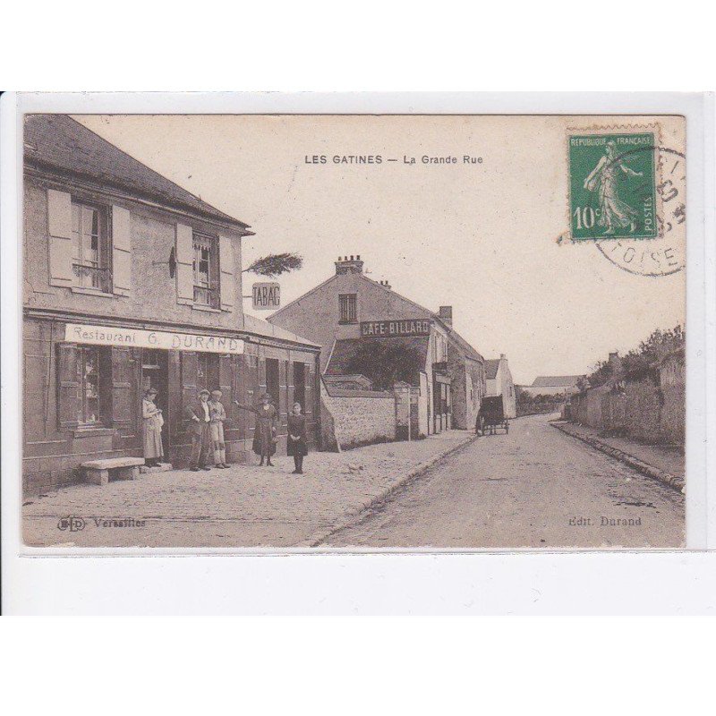 LES GATINES: la grande rue - très bon état