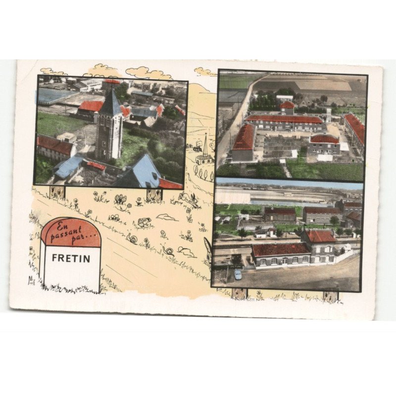 FRETIN: en passant par... 3 vues vue aérienne 10X15 - très bon état