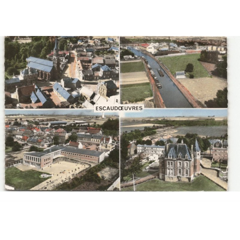 ESCAUDOEUVRES: vue aérienne 10X15 - très bon état