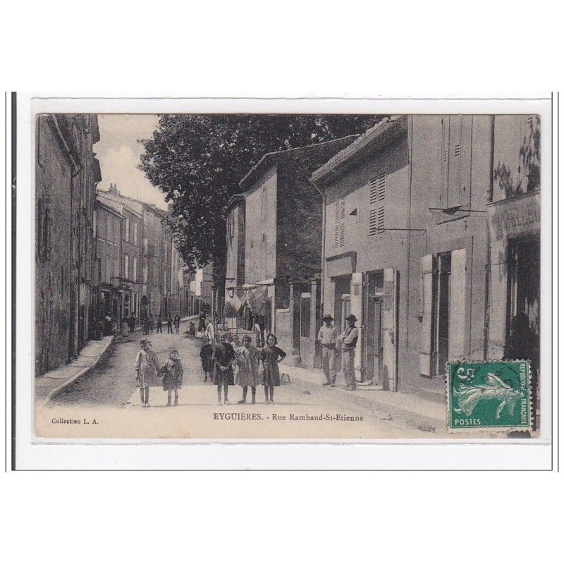 EYGUIERES : rue rambaud-st-etienne - tres bon etat