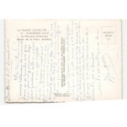 DUNKERQUE: le nouveau dunkerque autour de la place jean-bart vue aérienne 10X15 - très bon état