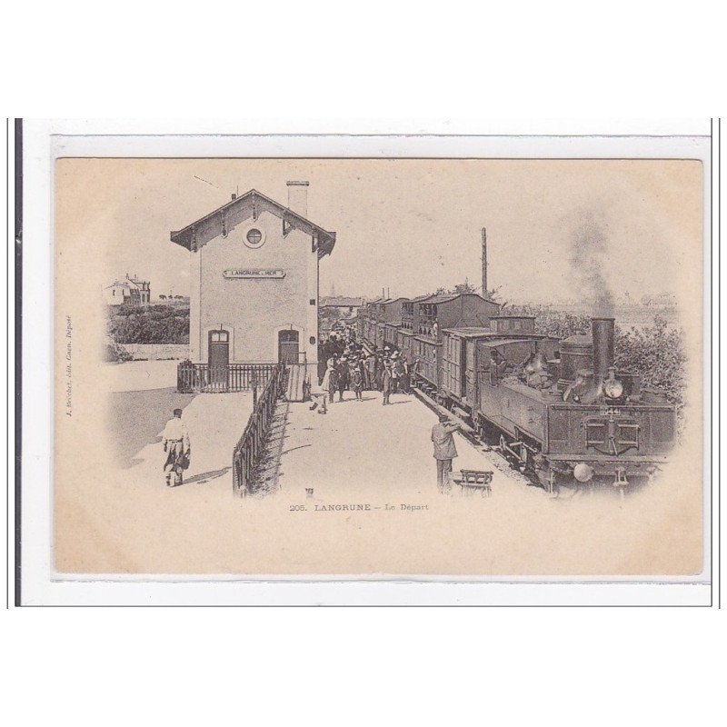 LANGRUNE : le depart - tres bon etat