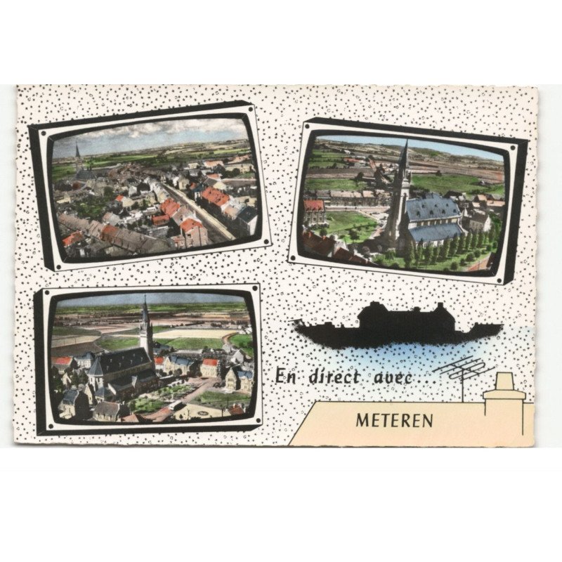 METEREN: en direct avec... 3 vues vue aérienne 10X15 - très bon état
