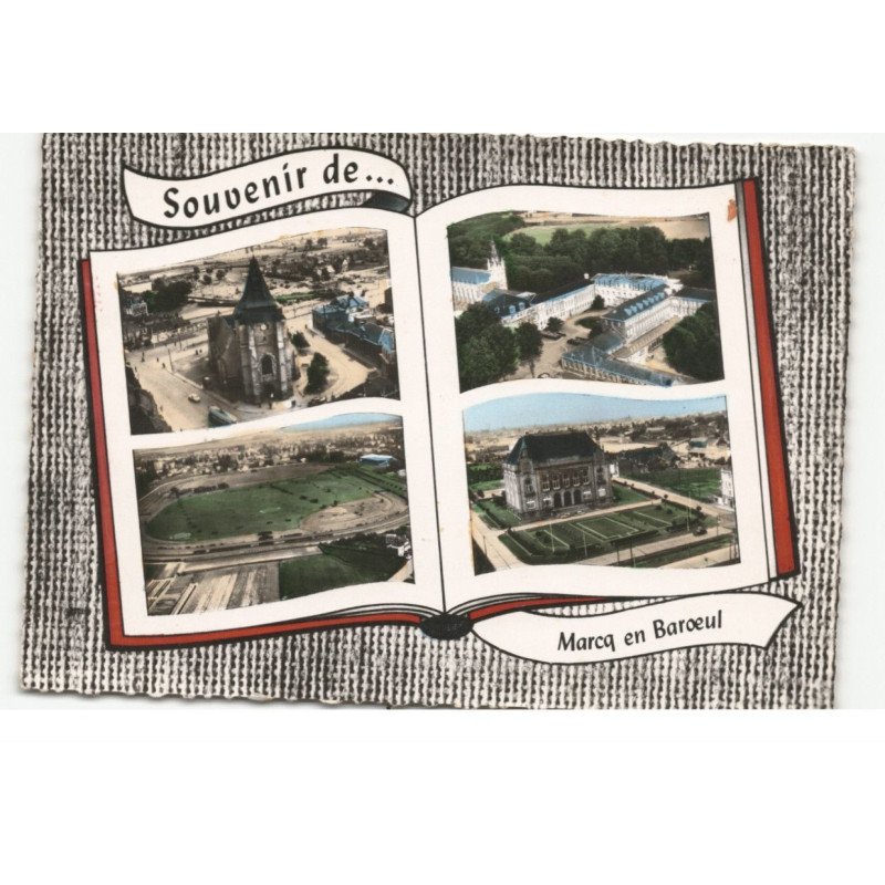 MARCQ en BAROEUL: souvenir de ... 4 vues vue aérienne 10X15 - très bon état