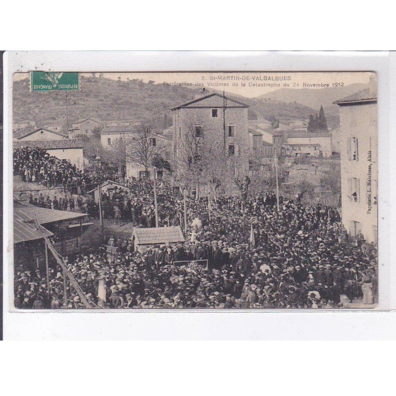 SAINT-MARTIN-de-VALGALBUES: funérailles des victimes de la catastrophe de 1912 - très bon état