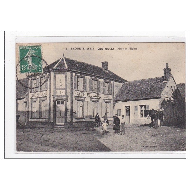 BROUE : café millet, place de l'eglise - tres bon etat