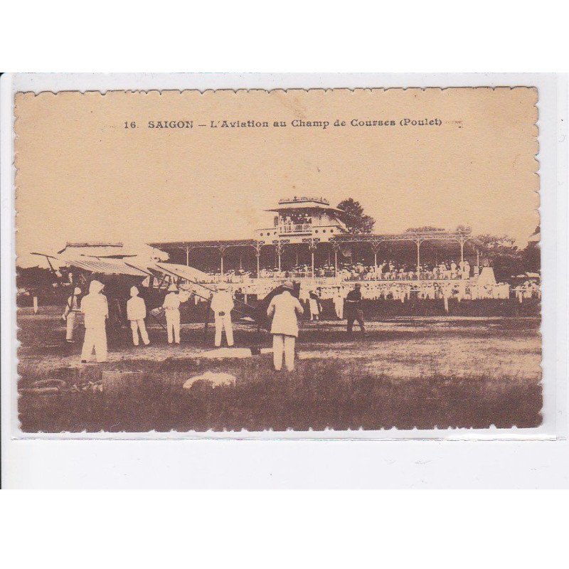 AVIATION: saigon, l'aviation au champ de courses (poulet) - très bon état