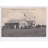 PONT-LEVOY: fêtes d'aviation des 14 et 15 août 1910, vue des hangars - très bon état