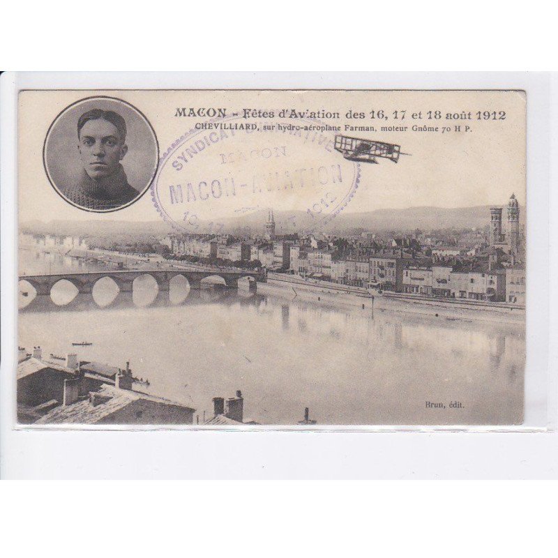 MACON: fêtes d'aviation 1912 août Chevilliard sur hydro-aéroplane Farman, cachet - très bon état