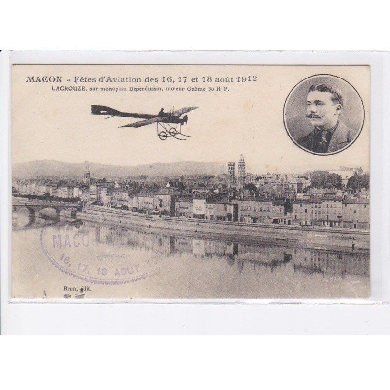 MACON: fêtes d'aviation 1912 août Lacrouze sur monoplan deperdussin, cachet - très bon état