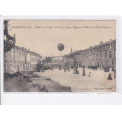 PANISSIERE: place de la liberté, fête de la saint-jean, départ du ballon de la ville de panissière - très bon état