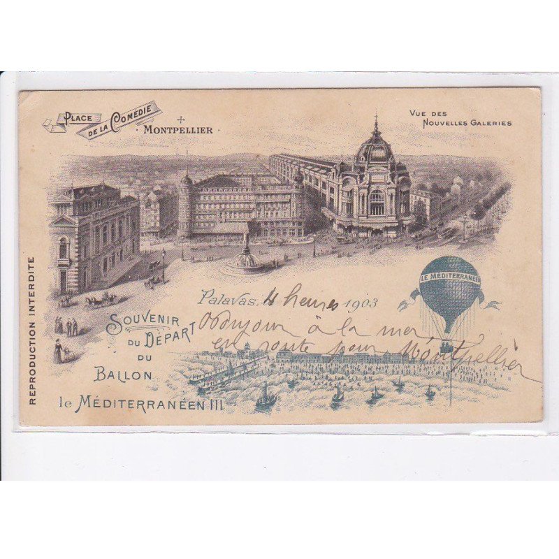 MONTPELLIER: place de la comédie, souvenir du départ du ballon le méditerranéen!!! - état