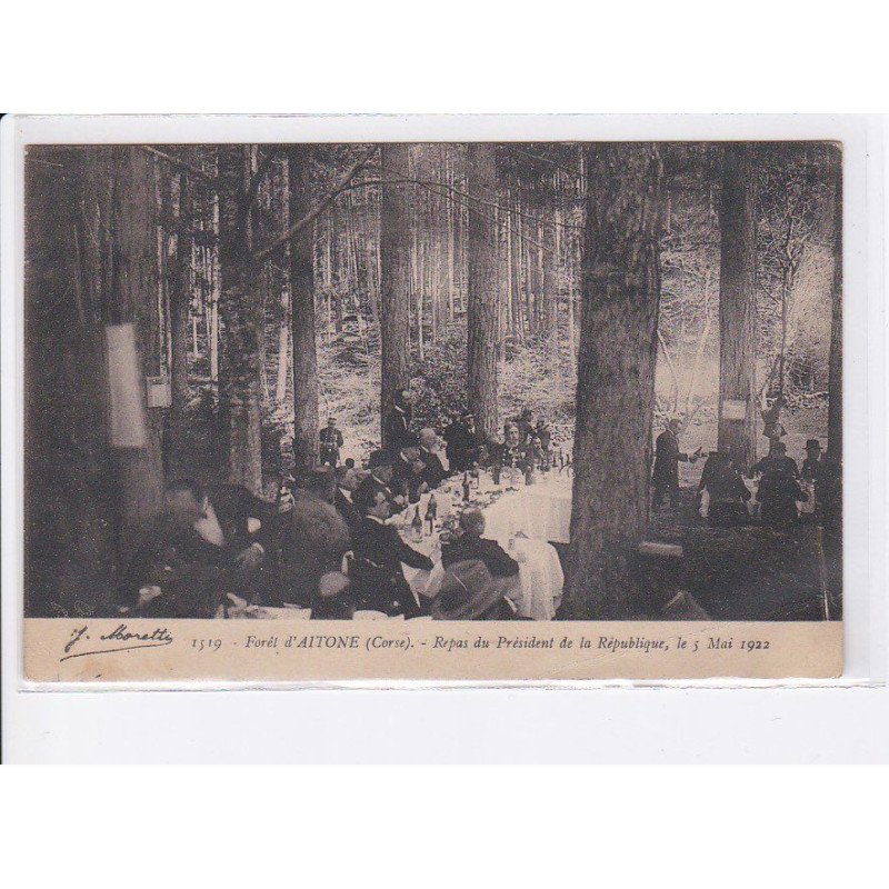 AITONE: forêt, repas du président de la république 5 mai 1922 - état