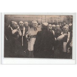 NANTES - Manifestations du 22 Février 1906 à l'occasion des inventaires -l'évêque lisant sa protestation - très bon état