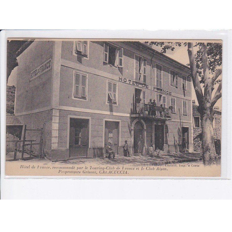 CALACUCCIA: hôtel de france, recommandé par le touring-cllub de franc et le club alpin - très bon état