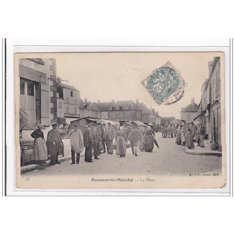OUZOUER-le-MARCHE : la place - tres bon etat