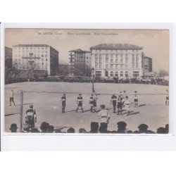 BASTIA: place saint-nicolas, hôtel cyranos-palace, football - très bon état