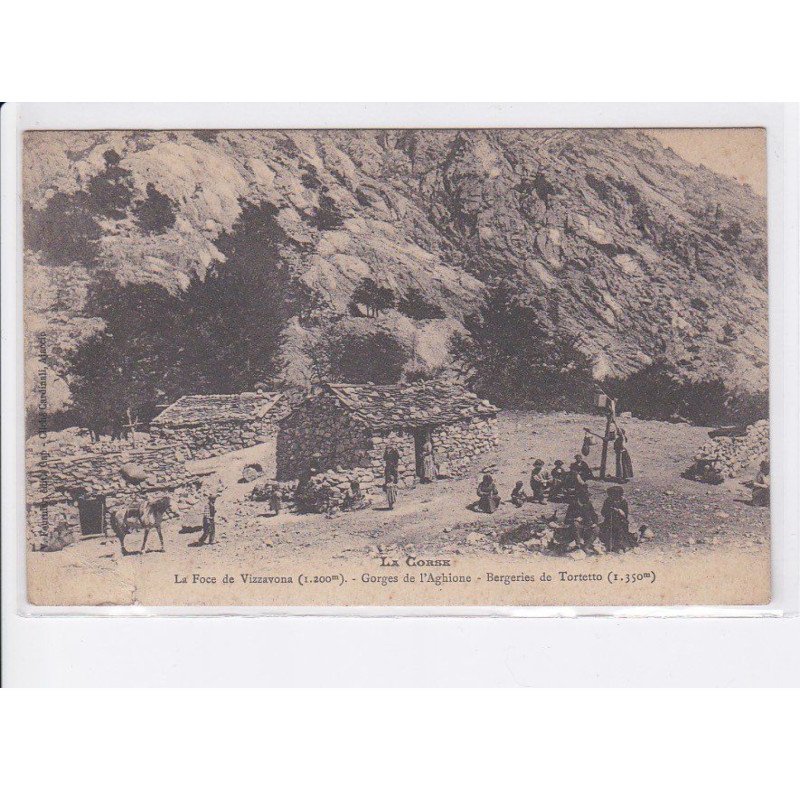 VIZZAVONA: la foce, gorges de l'aghione, bergeries de tortetto - état