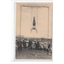 NANTES - Concours de Gymnastique - Fédération Sportive des Patronages de France 1909-Diatz aux anneaux- très bon état
