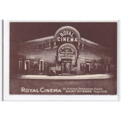 SAINT-ETIENNE : royal cinema, 31 avenue président-faure - tres bon etat