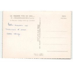 BOULOGNE-sur-MER: le nouveau collège haffrenge chanlaire vue aérienne 10X15 - très bon état