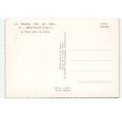 BERCK: le phare dans les dunes vue aérienne 10X15 - très bon état