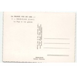 BERCK: la plage et vue générale vue aérienne 10X15 - très bon état