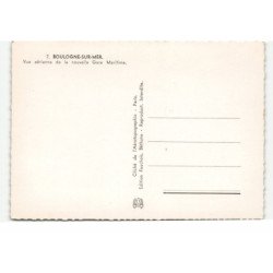 BOULOGNE-sur-MER: la nouvelle gare maritime vue aérienne 10X15 - très bon état