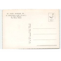 BOULOGNE-sur-MER: la gare maritime vue aérienne 10X15 - très bon état