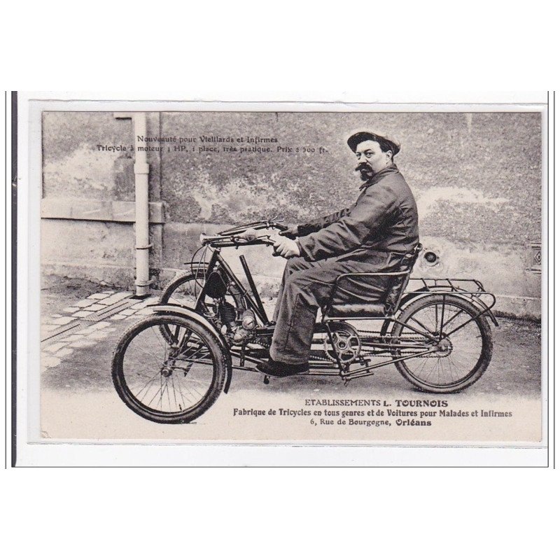 ORLEAN : fabrique de tricycles en tous genres et de voitures pour malade et infirme - tres bon etat