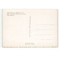 BOULOGNE-sur-MER: la gare centrale de le port vue aérienne 10X15  - très bon état