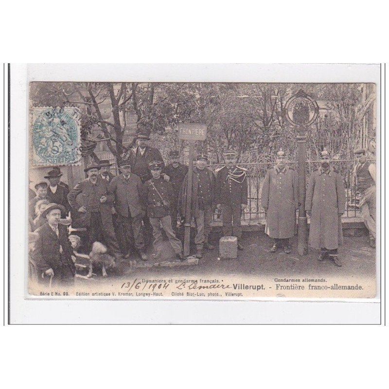 VILLERUPT : frontiere franco-allemande - tres bon etat