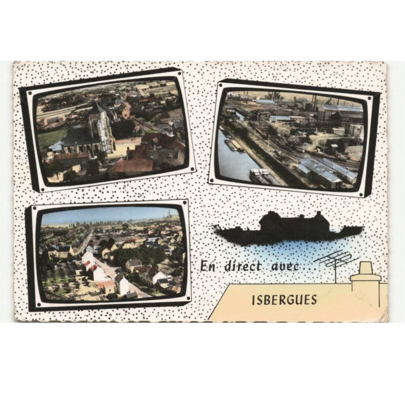 ISBERGUES: en direct avec... l'église, l'usine et le canal, cité commentry vue aérienne 10X15 - très bon état