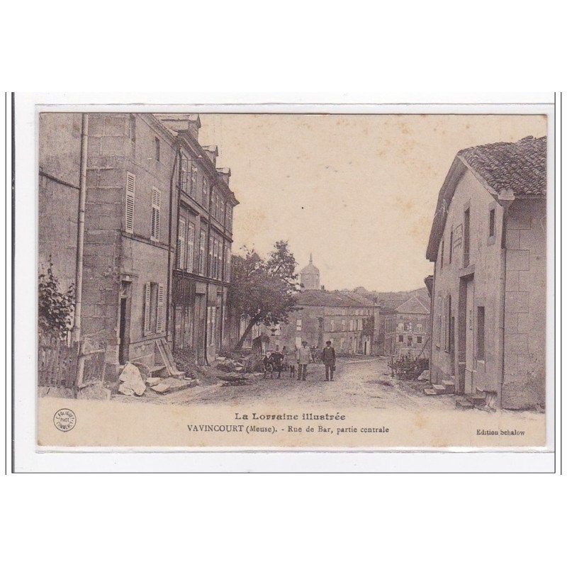 VAVINCOURT : rue de bar, partie centrale - tres bon etat VAVINCOURT : rue de bar, partie centrale - tres bon etat