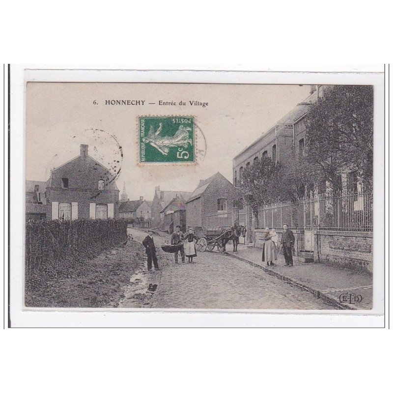 HONNECHY : entrée du village - tres bon etat