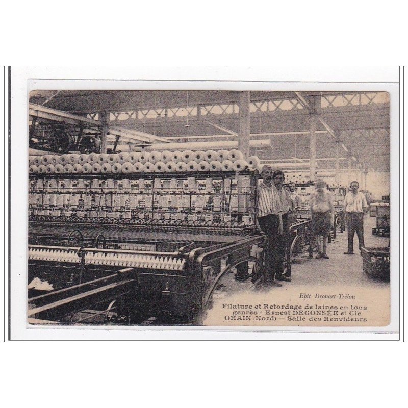 OHAIN : salle des renvideurs, filature et retordage de laines en tous genres - etat