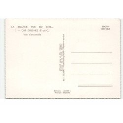 CAP GRIS-NEZ: vue d'ensemble vue aérienne 10X15 - très bon état
