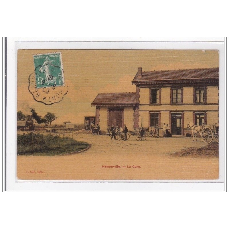HENONVILLE : la gare - etat