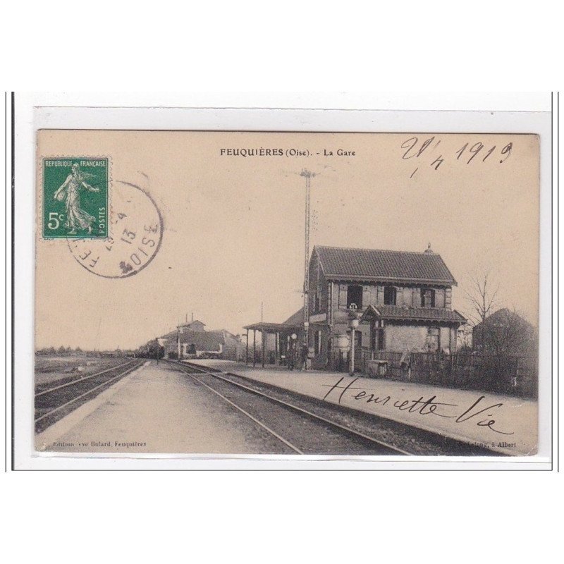 FEUQUIERES : la gare - etat
