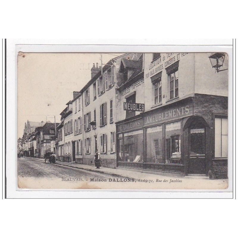 BEAUVAIS : maison DALLONS, rue des jacobins - tres bon etat